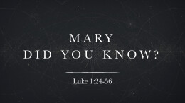 Mary Did You Know? | A Thrill of Hope